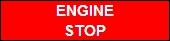 Etikette "ENGINE STOP"